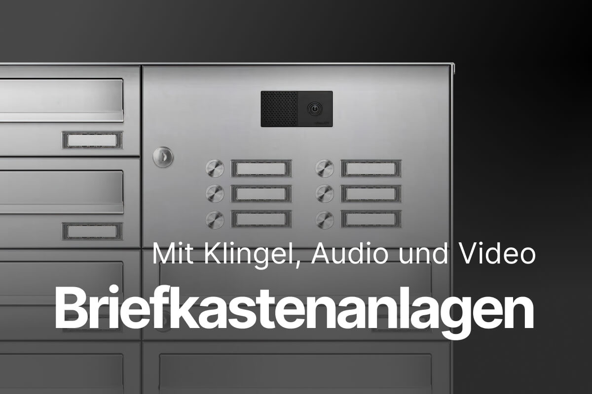 Briefkastenanlagen mit Klingeltaster, Audio-Set und Videokamera