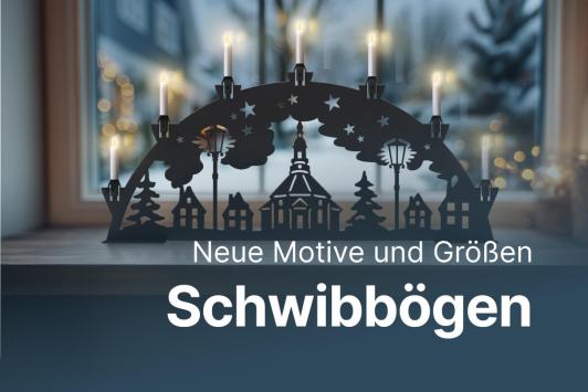 Schwibbögen für Herbst und Winter - Licht, das Wärme schafft